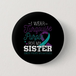 Suicide Prevention Awareness - Suicide Prevention 6 Cm Round Badge
