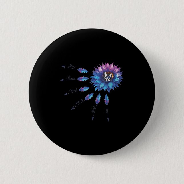 Suicide Prevention Awareness Sunflower You Are 988 6 Cm Round Badge (Front)