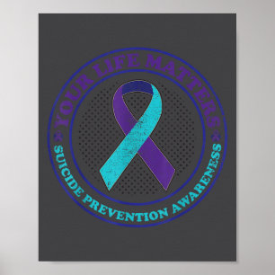 Suicide Prevention Awareness Teal & Purple Rib Poster