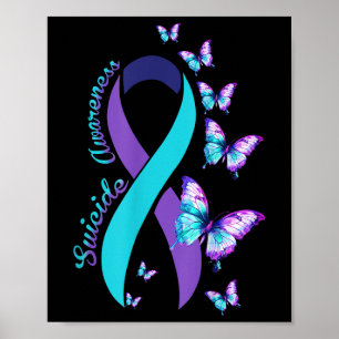 Suicide Prevention Awareness Teal Purple Ribbon Bu Poster