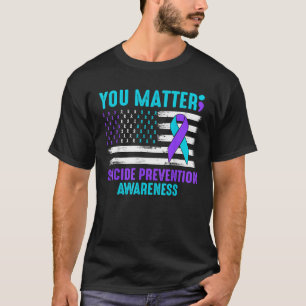 Suicide Prevention Awareness Teal Purple Ribbon T-Shirt