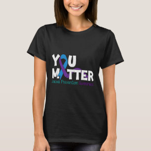 Suicide Prevention Awareness Teal Purple Ribbon Yo T-Shirt