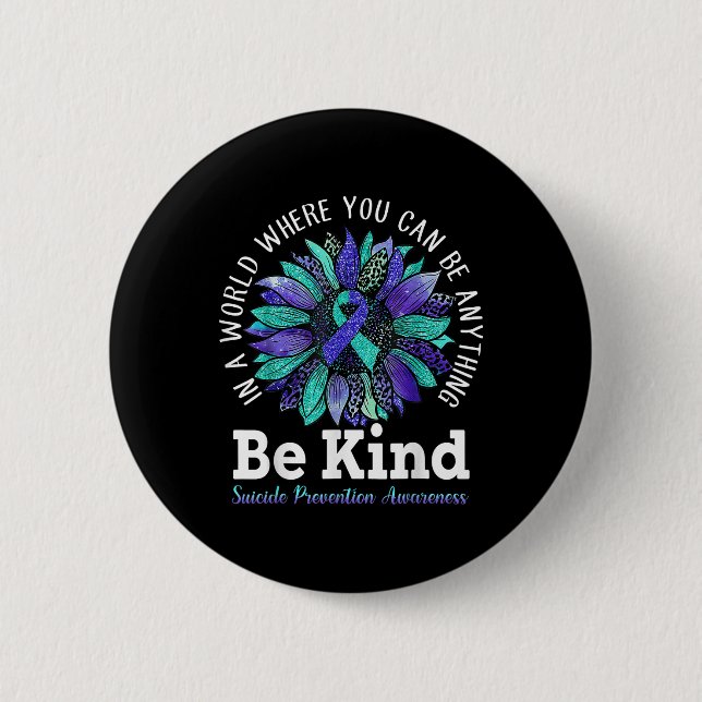 Suicide Prevention Awareness Week Be Kind Leopard  6 Cm Round Badge (Front)