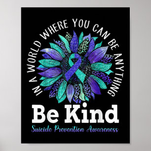 Suicide Prevention Awareness Week Be Kind Leopard Poster