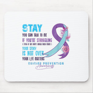Suicide Prevention Awareness Week Gifts You Can Ta Mouse Mat