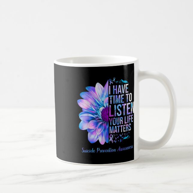 Suicide Prevention Awareness Week I Have Time To L Coffee Mug (Right)