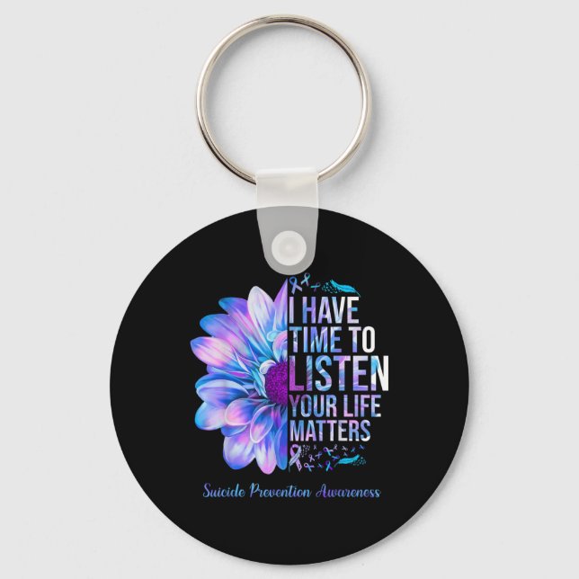 Suicide Prevention Awareness Week I Have Time To L Key Ring (Front)