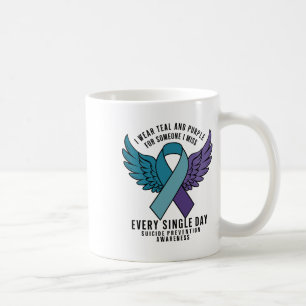 Suicide Prevention Awareness Week I Wear Teal And  Coffee Mug
