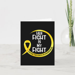Suicide Prevention Awareness Yellow Ribbon Her Fig Card