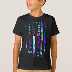Suicide Prevention Awareness You American Flag T-Shirt