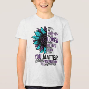 Suicide Prevention Awareness You Are Worthy Loved Tri-Blend Shirt