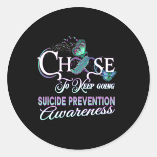 Suicide Prevention Awareness You Matter Choose To  Classic Round Sticker