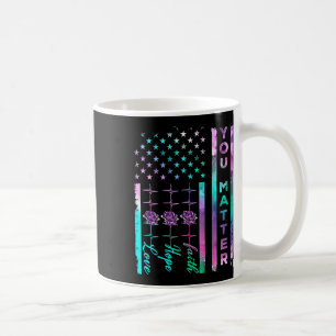 Suicide Prevention Awareness You Problem American  Coffee Mug