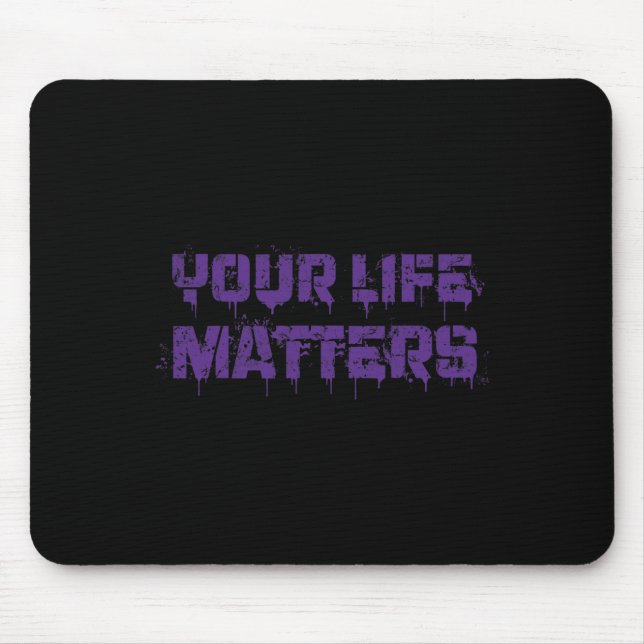 Suicide Prevention Awareness Your Life Matters Men Mouse Mat (Front)