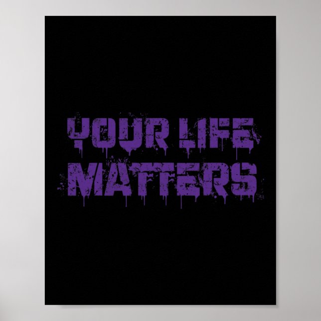 Suicide Prevention Awareness Your Life Matters Men Poster (Front)