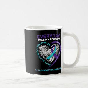 Suicide Prevention Brother S Men Women Suicide Coffee Mug