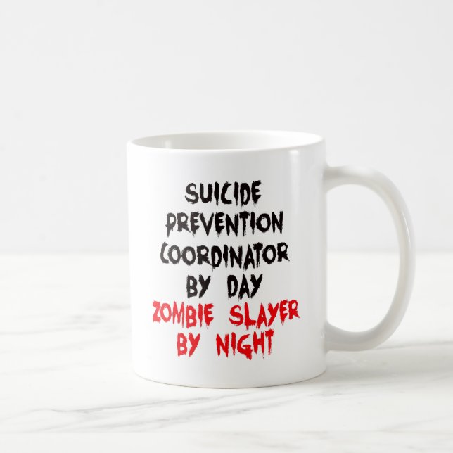 Suicide Prevention Coordinator Zombie Slayer Coffee Mug (Right)