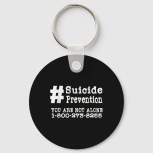 Suicide Prevention Hashtag _ Mental Health Awarene Key Ring