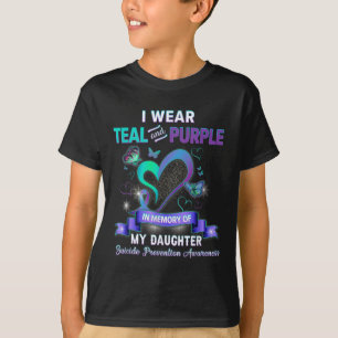 Suicide Prevention I Wear Teal Purple Memory Of My T-Shirt