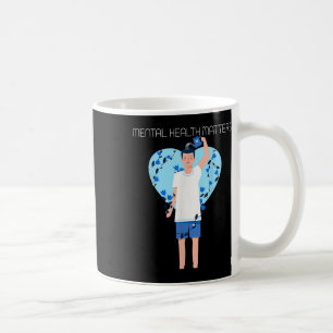 Suicide Prevention - Mental Health Awareness Coffee Mug
