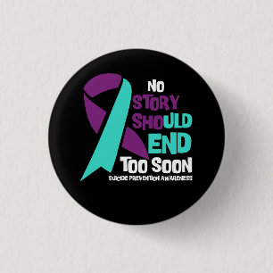 Suicide Prevention No Story Should End Teal Purple 3 Cm Round Badge