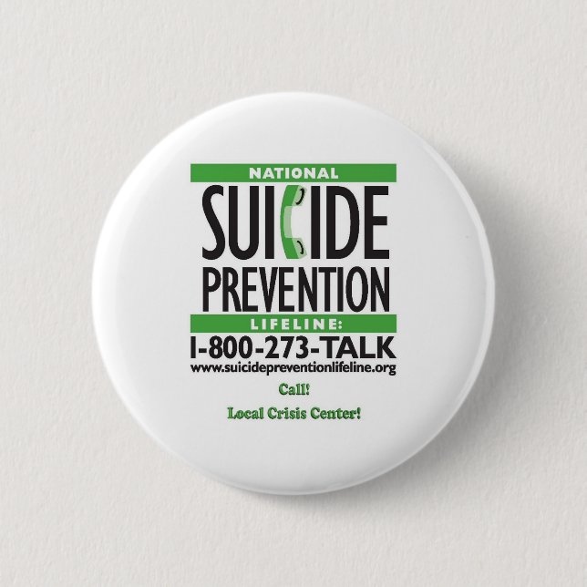 Suicide Prevention POSTER 6 Cm Round Badge (Front)