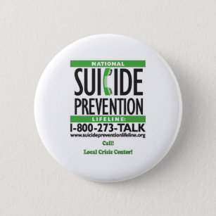 Suicide Prevention POSTER 6 Cm Round Badge