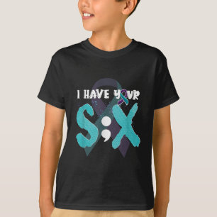 Suicide Prevention Shirt Awareness Semicolon Six S