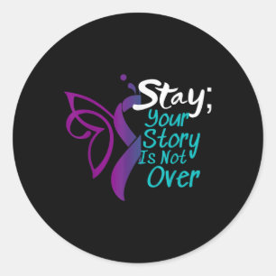 Suicide Prevention Shirt Awareness Semicolon Stay Classic Round Sticker