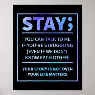 Suicide Prevention - Stay Your Life Problems Semic Poster
