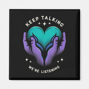 Suicide Prevention Suicide Awareness And Mental He Magnet