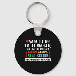 Suicide Prevention Suicide Awareness Quote Key Ring