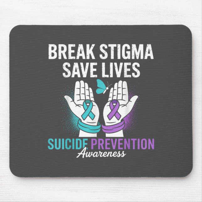 Suicide Prevention Suprt Break Stigma Suicide Awar Mouse Mat (Front)