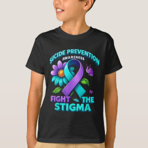 Suicide Prevention Suprt Fight Stigma Suicide Awar T-Shirt
