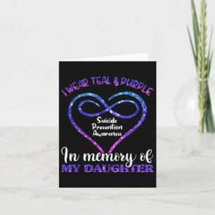 Suicide Prevention Teal And Purple In Memory Of Da Card