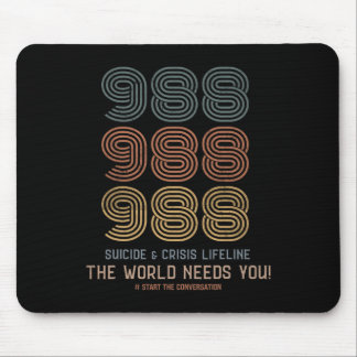 Suicide Prevention The World Needs You  Mouse Mat