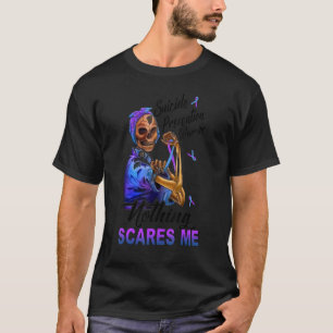 Suicide Prevention Warrior Nothing Scares Me T-Shirt