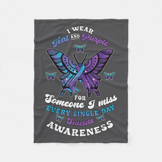 Suicide Prevention Wear Teal Purple Someone I Miss Fleece Blanket (Front)