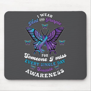 Suicide Prevention Wear Teal Purple Someone I Miss Mouse Mat