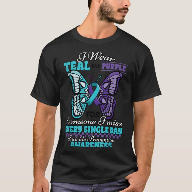 Suicide Prevention Wear Teal Purple Someone I Miss T-Shirt (Front)