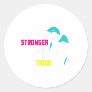 Suicide Prevention Week You Are Stronger Than You  Classic Round Sticker