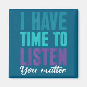 Suicide Prevention You _ I For Suprters Magnet