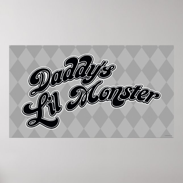 Suicide Squad | Daddy's Lil Monster Poster (Front)