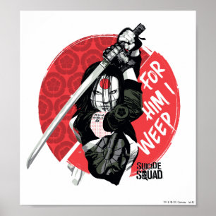 Suicide Squad   Katana "For Him I Weep" Poster
