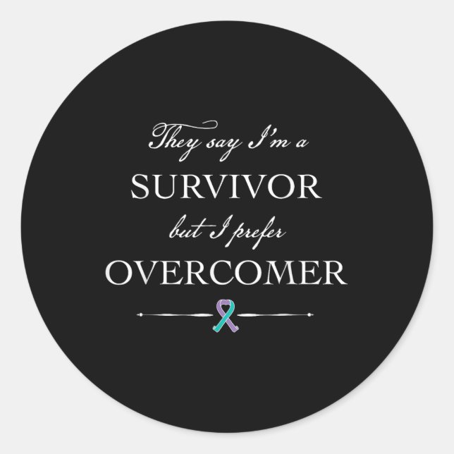Suicide Survivor - I Prefer Overcomer  Classic Round Sticker (Front)