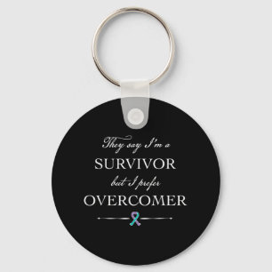 Suicide Survivor - I Prefer Overcomer Key Ring