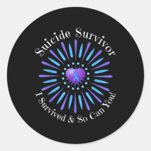 Suicide Survivor I Survived So Can You Men Women H Classic Round Sticker