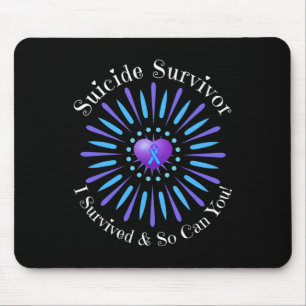 Suicide Survivor I Survived So Can You Problem Men Mouse Mat