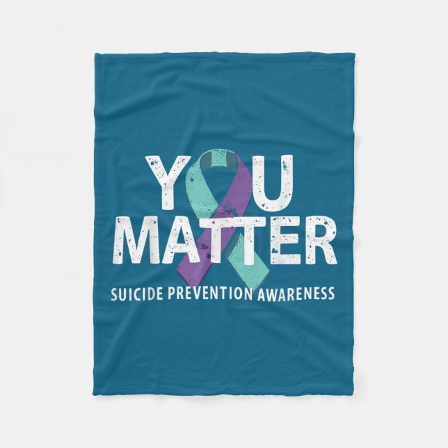 Suicides Prevention Shirts Suicide Awareness  Fleece Blanket (Front)