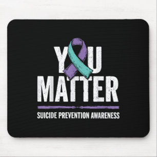 Suicides Prevention Shirts Suicide Awareness  Mouse Mat